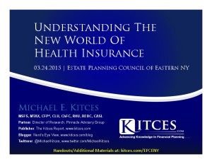 Understanding The New World Of Health Insurance - Estate Planning Council of Eastern New York - Mar 24 2 - Handouts