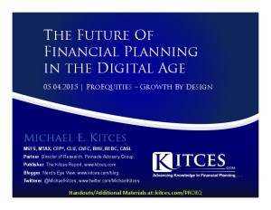 Future of Financial Planning in the Digital Age - ProEquities - May 4 2015 - Handouts