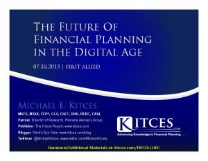 Future of Financial Planning in the Digital Age - First Allied - July 18 2015 - Handouts