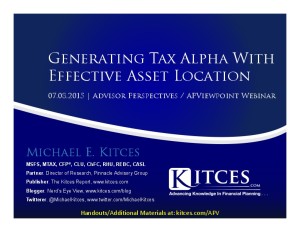 Generating Tax Alpha With Effective Asset Location - APViewpoint - Jul 8 2015 - Handouts