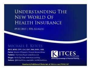 Understanding The New World Of Health Insurance - FPA Illinois - Sep 2 2015 - Handouts
