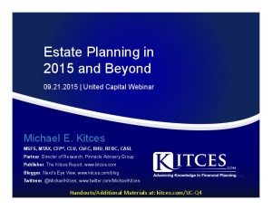 Estate Planning in 2015 and Beyond - United Capital - Sep 21 2015 - Handouts