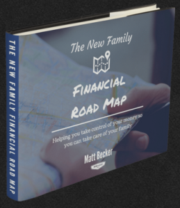 Matt Becker Lead Magnet - New Family Financial Roadmap