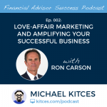 Episode 002 Feature Ron Carson