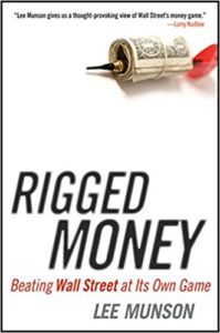 Rigged Money by Lee Munson