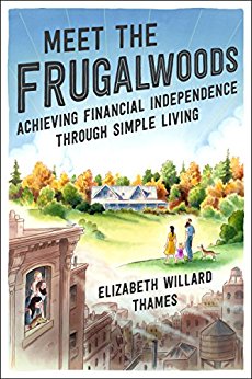 Meet the Frugalwoods by Elizabeth Willard Thames