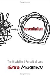 Essentialism by Greg McKeown