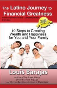 The Latino Journey to Financial Greatness by Louis Barajas