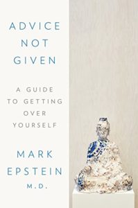 Advice Not Given - A Guide to Getting Over Yourself