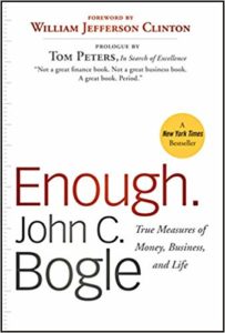 Enough - True Measures of Money Business and Life - John Bogle
