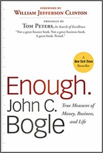 Enough - True Measures of Money Business and Life - John Bogle