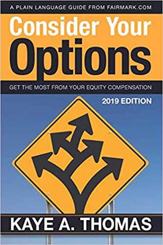Consider Your Options: Get the Most from Your Equity Compensation