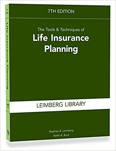 The Tools And Techniques Of Life Insurance Planning