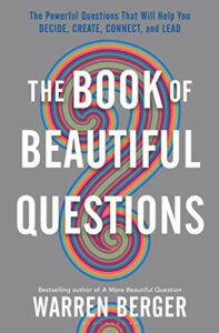 The Book Of Beautiful Questions Book Cover