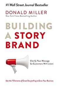 Building A Story Brand Book Cover