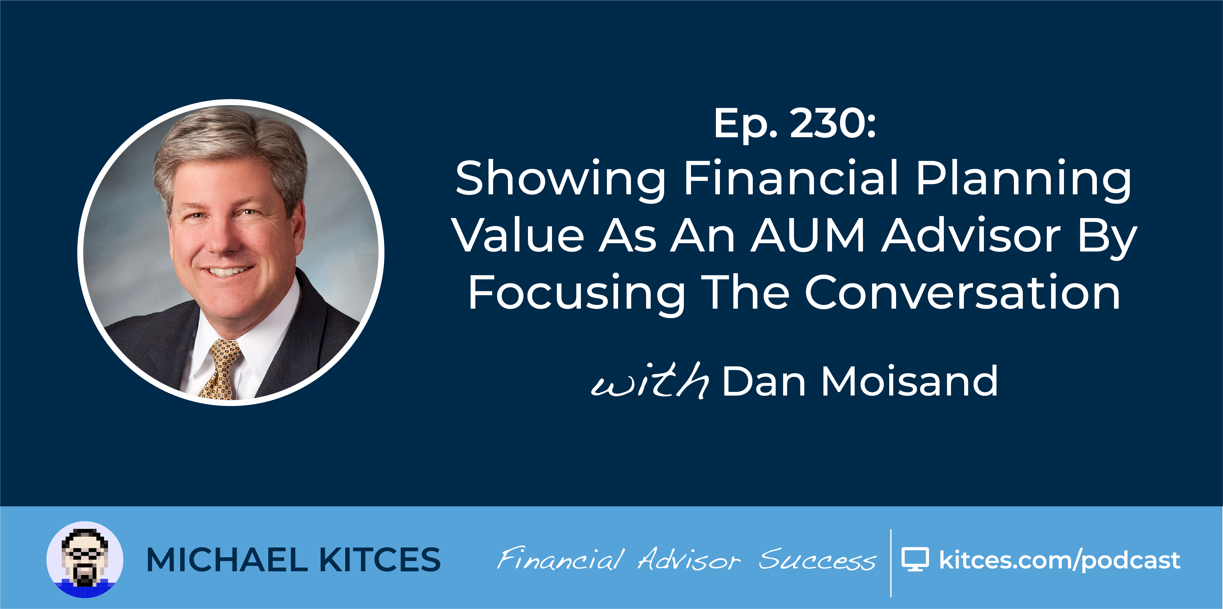 Show Financial Planning Value By Focusing The Conversation