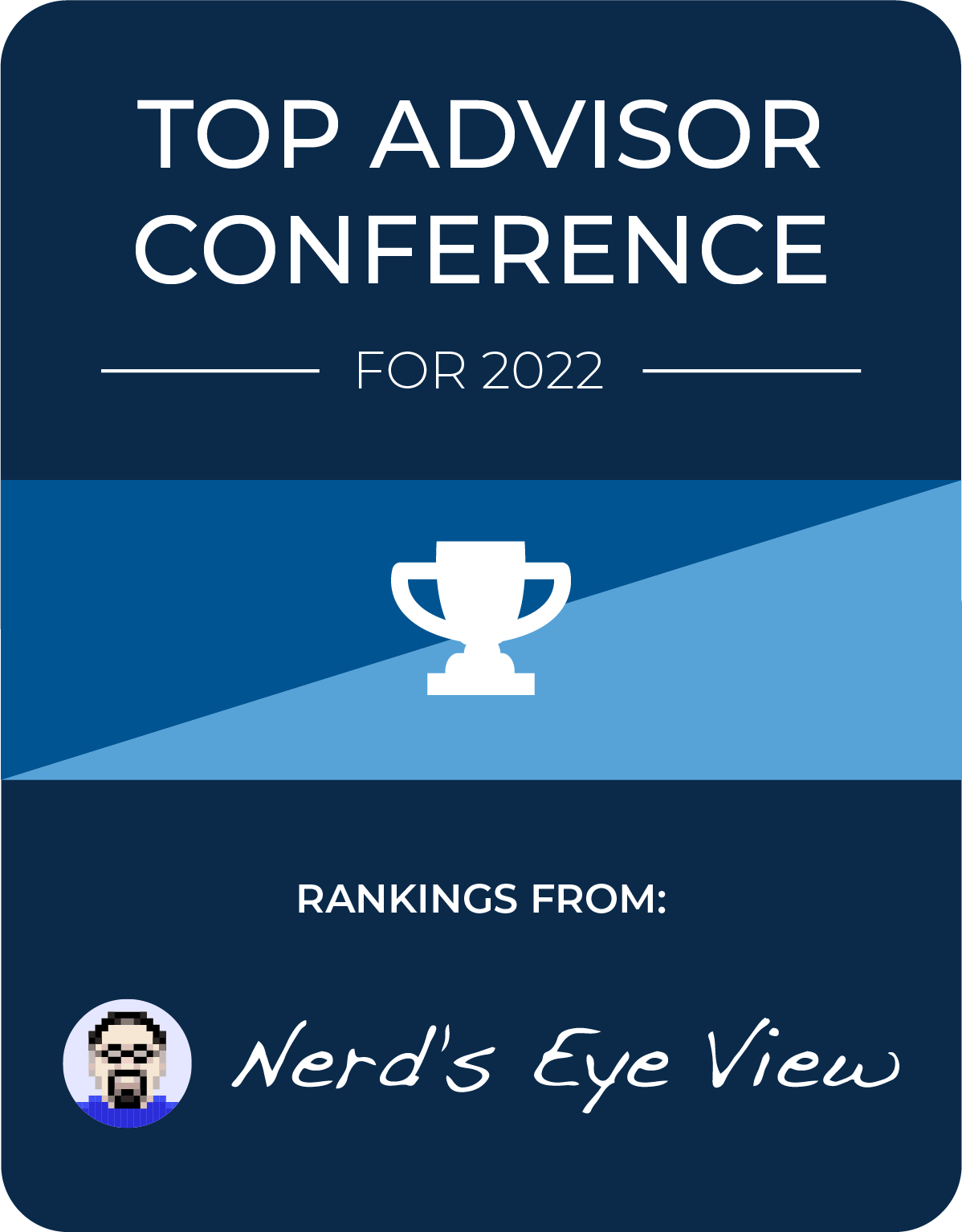 Best Conferences For Top Financial Advisors in 2022 - Rankings From Nerd's Eye View