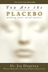 You Are The Placebo Book Cover