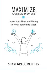Maximize Your Return On Life Book Cover