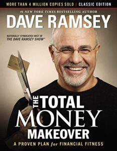 Dave Ramsey Total Money Makeover