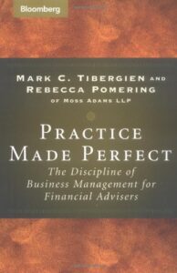 Practice Made Perfect by Mark Tibergien