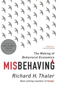 Misbehaving The Making Of Behavioral Economics Misbehaving The Making Of Behavioral Economics
