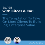 Kitces & Carl Ep Enterprise Value